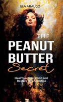 The Peanut Butter Secret