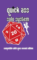 Quick Ass Solo