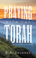 Praying with the Torah