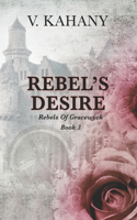 Rebel's Desire