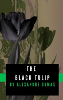 The Black Tulip by Alexandre Dumas