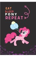 Eat Sleep Pony Repeat