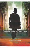 Bucholz and the Detectives