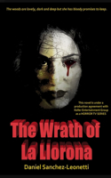 Wrath of La Llorona