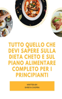 Tutto quello che devi sapere sulla dieta cheto e sul piano alimentare completo per i principianti