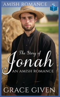 Story of Jonah: An Amish Romance