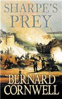Sharpe’s Prey: The Expedition to Copenhagen, 1807(Book 5 The Sharpe Series)