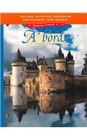 Glencoe French 2 a Bord Writing Activities Workbook and Student Tape Manual