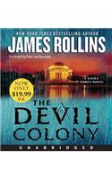 The Devil Colony Low Price CD: A SIGMA Force Novel