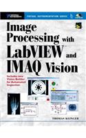 Image Processing with LabVIEW and IMAQ Vision
