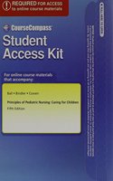 CourseCompass Student Access Code Card Principles of Pediatric Nursing: Caring for Children(English)