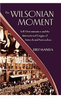 The Wilsonian Moment