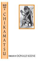 The Major Plays of Chikamatsu