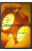 The Race for Consciousness