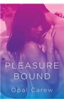 Pleasure Bound: (English)