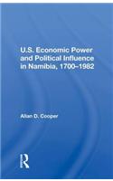 U.S. Economic Power And Political Influence In Namibia, 1700-1982