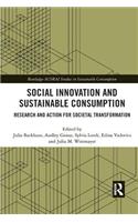 Social Innovation and Sustainable Consumption: Research and Action for Societal Transformation