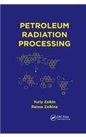 Petroleum Radiation Processing