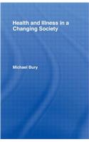 Health and Illness in a Changing Society