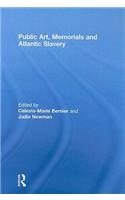 Public Art, Memorials and Atlantic Slavery