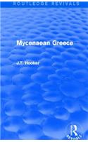 Mycenaean Greece (Routledge Revivals)