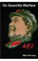 Mao Tse-Tung on Guerrilla Warfare