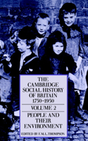 Cambridge Social History of Britain, 1750-1950