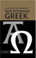 Concise Dictionary of New Testament Greek
