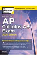 Cracking the AP Calculus AB Exam, 2020 Edition