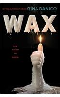 Wax