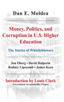 Money, Politics, and Corruption in U. S. Higher Education