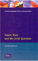 Home Rule and the Irish Question
