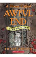 A House Called Awful End
