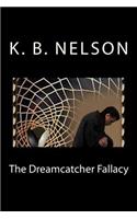 Dreamcatcher Fallacy