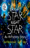 Bright Star, Night Star