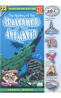 Mystery of the Graveyard of the Atlantic