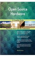 Open Source Hardware A Complete Guide