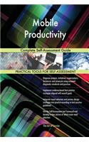 Mobile Productivity Complete Self-Assessment Guide