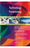 Technology Forecasting A Complete Guide - 2020 Edition