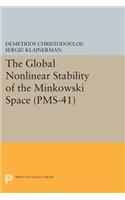 The Global Nonlinear Stability of the Minkowski Space