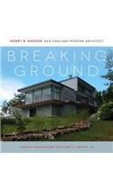 Breaking Ground: Henry B. Hoover, New England Modern Architect