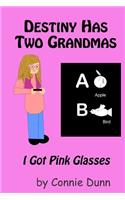 Destiny Has Two Grandmas