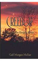 Creedor: The Reglon Empire Series Part 1
