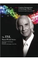 Noel Tyl's Creative Management of Astrology's Basics Dvd1: Essentials Brought Down to Earth