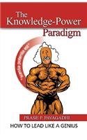 The Knowledge-Power Paradigm