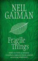 Fragile Things