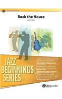 ROCK THE HOUSE JAZZ ENSEMBLE