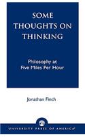 Some Thoughts on Thinking