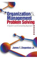 Organization and Management Problem Solving