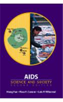 AIDS: Science and Society